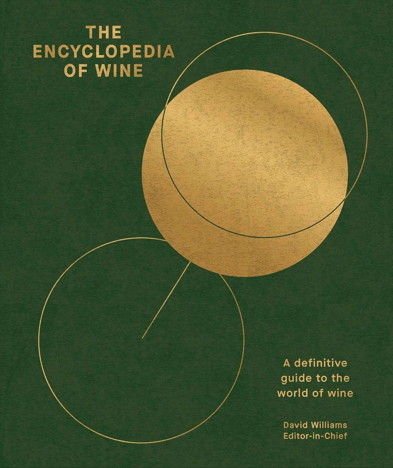The Encyclopedia of Wine: A Definitive Guide to the World of Wine - Image 4