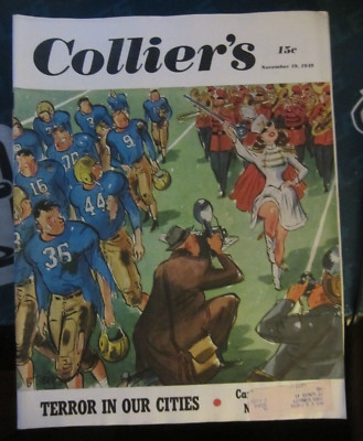 Colliers Magazine November 1949 Terror in Our Cities Football Marching Band