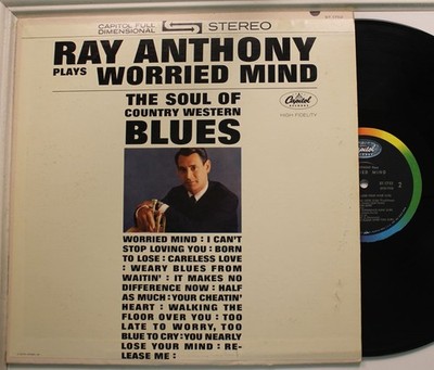 Ray Anthony Lp Worried Mind On Capitol - Vg+ To Vg++/ Vg++