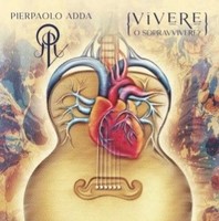 Audio Cd - Pierpaolo Adda - Vivere O Sopravvivere (2 Cd) - Azzurra Music -D- Ne