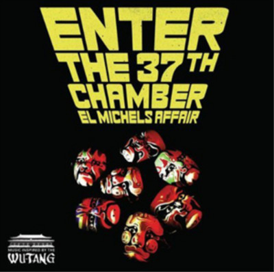 El Michels Affa Enter the 37th Chamber: Music Inspired By th (Vinyl) (US IMPORT)