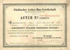 Gladbacher Actien Bau 1870 M&ouml;nchengladbach Rheydt 100 Thaler A. Pferdemenges WCM