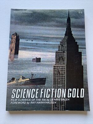 Science Fiction Gold: Film Classics of the 50s Dennis Saleh Paperback Used - Go