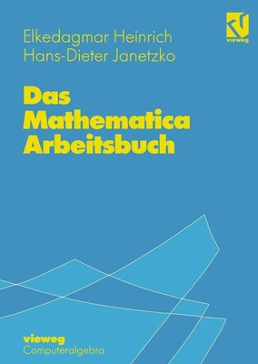 Hans-D. Janetzko (u. a.) | Das Mathematica Arbeitsbuch | Taschenbuch | Deutsch