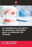 As TendêNcias Actuais E Os MéTodos Utilizados Para A AvaliaçãO Da OclusãO Buch