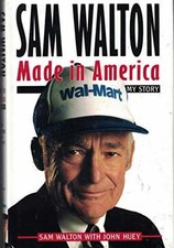 Sam Walton: Made in America: My - Hardcover, by Sam Walton; John - Very Good