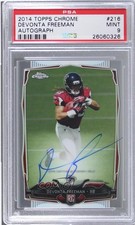 2014 Topps Chrome Rookie Auto Devonta Freeman #216 PSA 9 MINT Auto 0a1