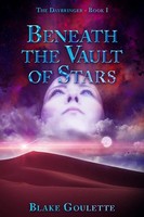 Beneath The Vault Of Stars Blake Goulette Taschenbuch Kartoniert / Broschiert