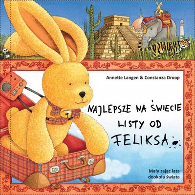 9788360800164 Najlepsze na świecie listy od Feliksa. Tom 6. Mały zając lata dook