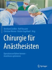 Chirurgie für Anästhesisten: Operationsverf...