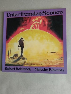 Unter fremden Sonnen Robert Holdstock Malcolm Edwards Moewig 1980