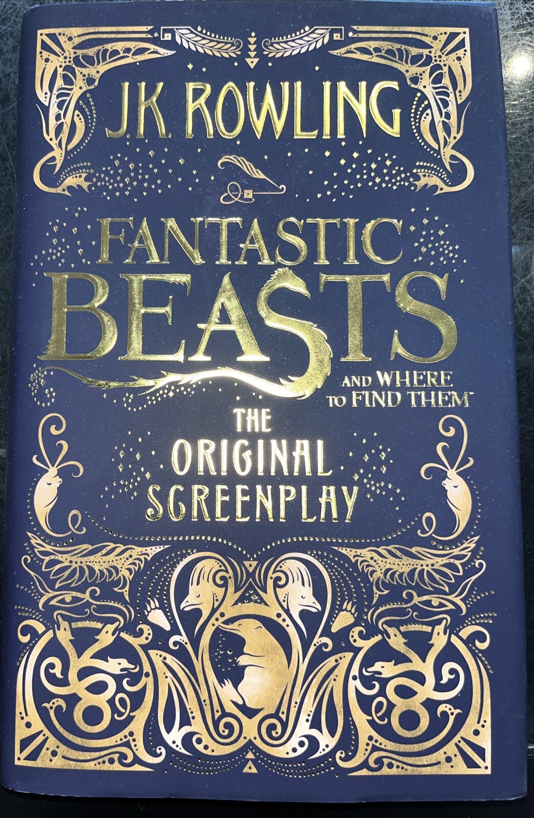 Fantastic Beasts and Where to Find Them: The Original Screenplay by J.K. Rowling