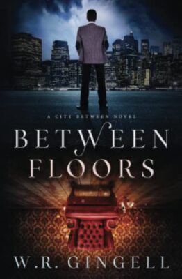 Between Floors by W R Gingell (Paperback, 2019)