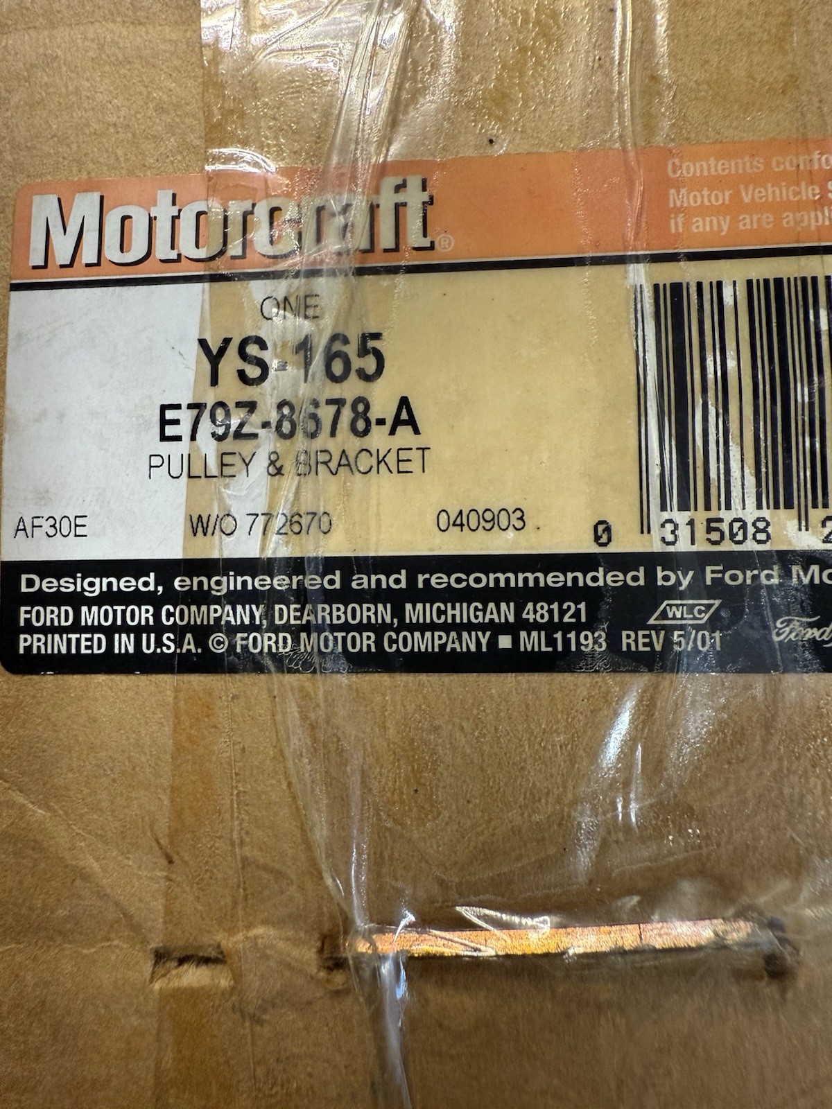 1990-2003 RANGER AEROSTAR 3.0L IDLER PULLEY WITH BRACKET OEM FORD NOS