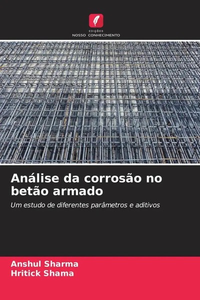 Anshul Sharma (U. A.) | AnáLise Da CorrosãO No BetãO Armado | Taschenbuch (2022)-image