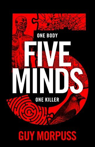 Five Minds: A Financial Times Book of the Year-Guy Morpuss