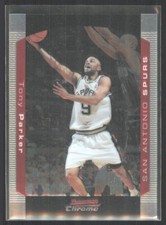 2004-05 Bowman Chrome Tony Parker San Antonio Spurs #9