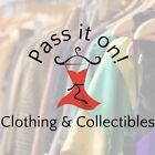 Pass it on! Clothing & Collectibles