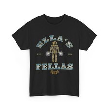 Ella Fella T-shirt, Fellas Ellas Shirt