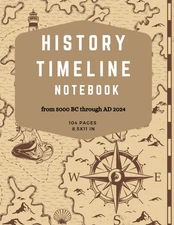 History timeline Notebook: my timeline book of world history notebook, Blank pag