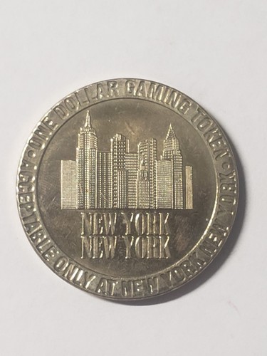 NEW YORK NEW YORK Las Vegas Nevada $1.00 Slot Machine Gaming Token