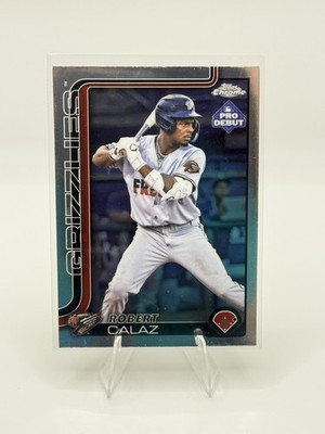 2025 Topps Baseball Pro Debut Robert Calaz Chrome #PDC-77 Fresno Grizzlies