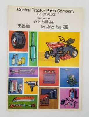 1971 Central Tractor Parts Company Catalog ~ Des Moines Iowa
