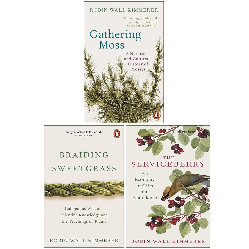 Robin Wall Kimmerer Collection 3 Books Set Braiding Sweetgrass,Gathering Moss