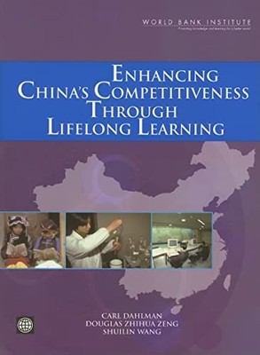 Enhancing China's Competitiveness through Lifelong Learning Carl