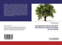 Comparative Study On Apti, Antioxidant Status Of Plants & Soil Health Marimuthu