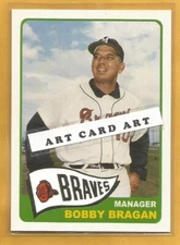 Bobby Bragan Milwaukee Br 1965 Styleaves 2022 Baseball Art Card