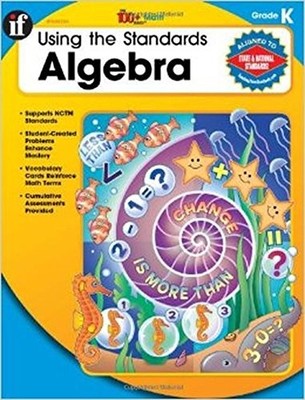Using the Standards: Algebra, - GOOD