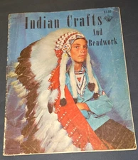 vintage Indian Crafts And Beadwork Craft Course Publishers 1968