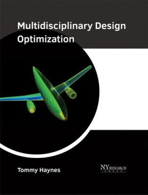 Multidisziplinäre Designoptimierung von Tommy Haynes [gebunden, 256 Seiten]