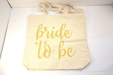 "Bride To Be" Canvas Tote Wedding Bag Ivory With Gold Lettering 15" Wide NICE 