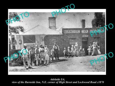 OLD 8x6 HISTORIC PHOTO OF ADELAIDE SA VIEW OF THE BURNSIDE INN HOTEL c1870