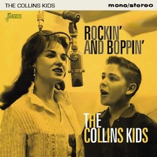 Image of The Collins Kids : Rockin' and Boppin' CD (2018) ***NEW*** Fast and FREE P & P