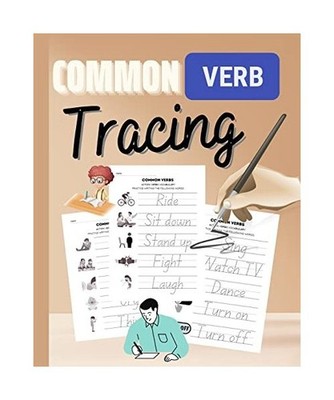 Common Verbs Tracing Workbook: Kids Handwriting Practice Workbook / Learn, Trace