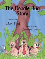 J. Nell Ford | The Doodle Bug Story | Taschenbuch | Englisch (2010) | Xlibris Us