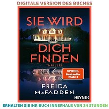Sie wird dich finden: Thriller   Der Höhepun...