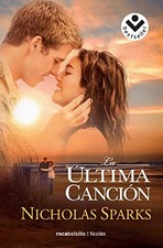 La última canción (Spanish Edition)