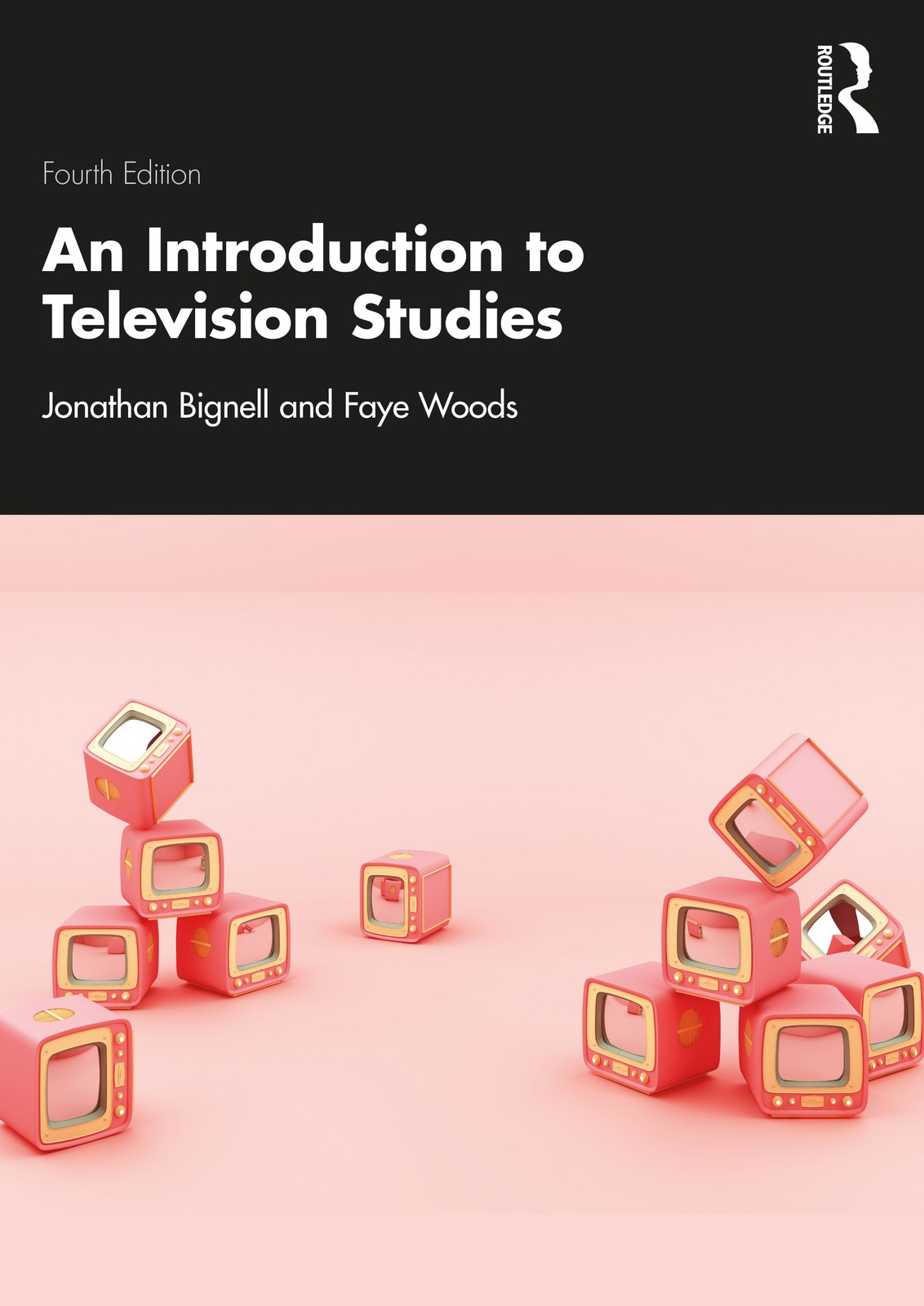 Introduction to Television Studies - 4th Edition