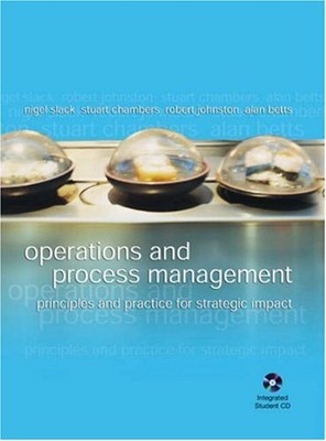 Operations and Process Management : Principles and Practices for