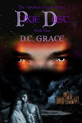 Pixie Dust By DC Grace - New Copy - 9781791672928