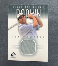 2001 SP Authentic Tour Swatch Golf Billy Ray Brown Tournament Match Game Worn