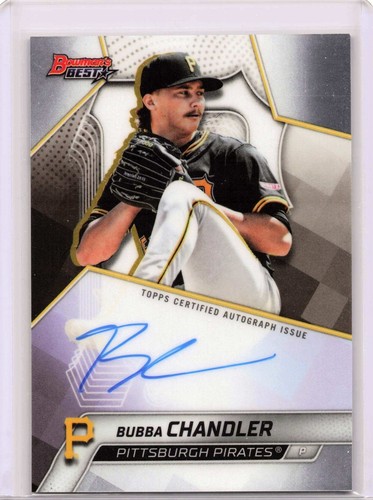 2025 Bowman Best Bubba Chandler Best of 2025 On Card Auto Pirates