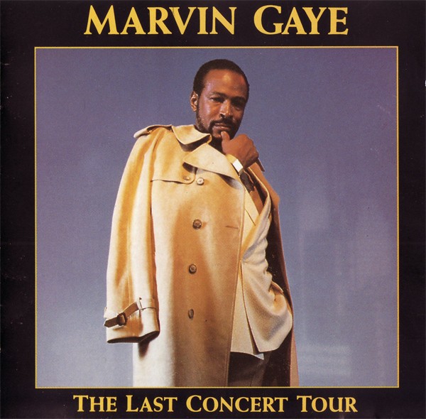 MARVIN GAYE - THE LAST CONCERT TOUR - 18 TRACK LIVE CD - 1991 GIANT RECORDS