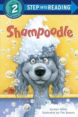 Shampoodle (Step into Reading) - Holub, Joan|Bowers, Tim - Very Good - See c...