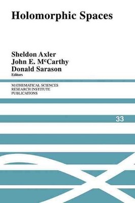 Holomorphic Spaces by Sheldon Axler (English) Paperback Book