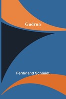 Gudrun Ferdinand Schmidt Taschenbuch Kartoniert / Broschiert Englisch 2021